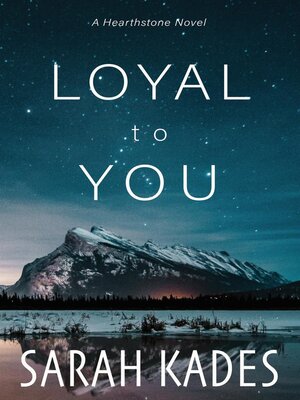 cover image of Loyal to You